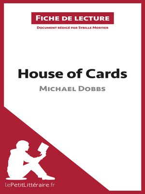 cover image of House of Cards de Michael Dobbs (Fiche de lecture)